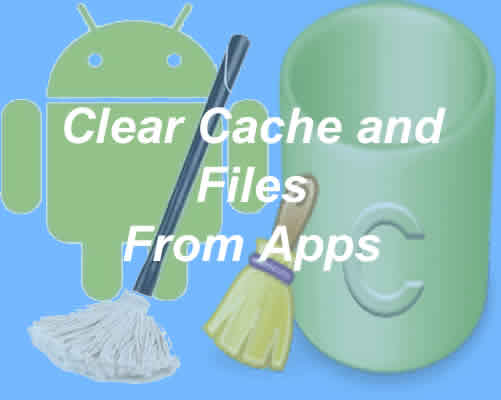 Clear app data and cache on Android