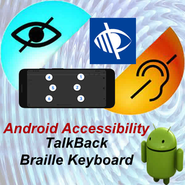 TalkBack Braille Keyboard for blind and visually impaired